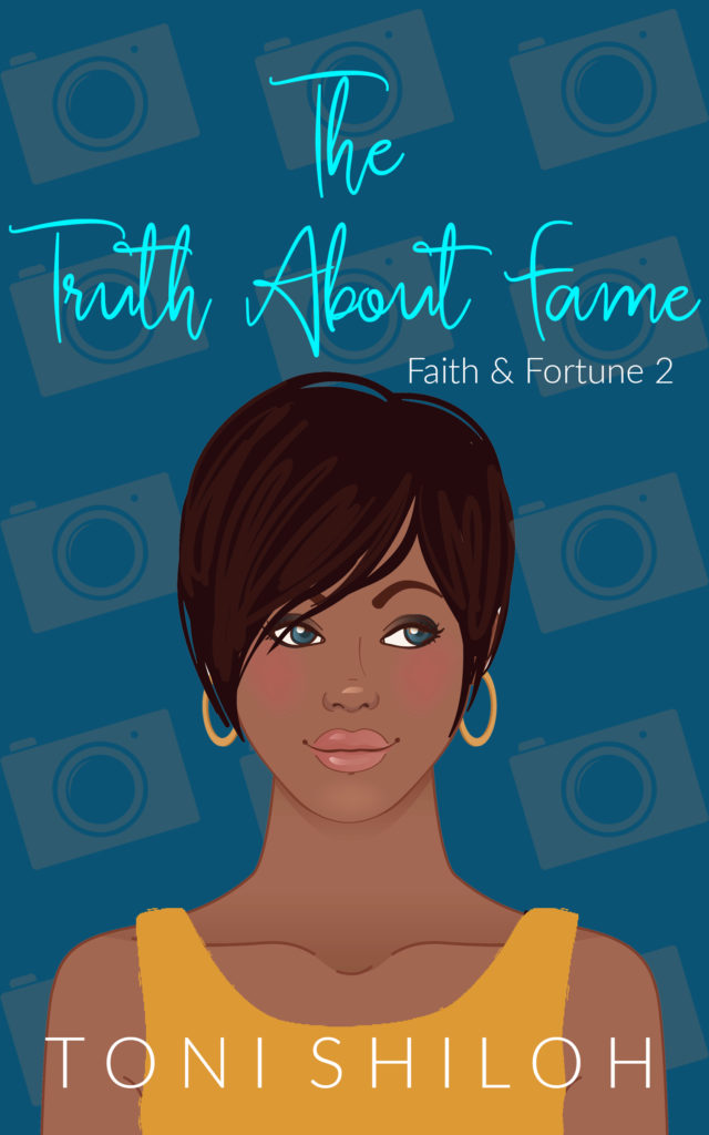 The Truth About Fame
(Faith & Fortune #2)