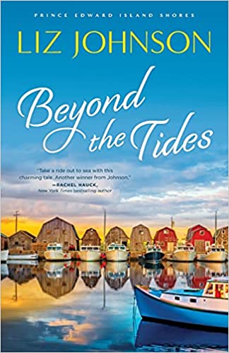 Enjoy the beautiful cover of Beyond the Tides by Liz Johnson
