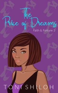 The Price of Dreams
(Faith & Fortune #3)