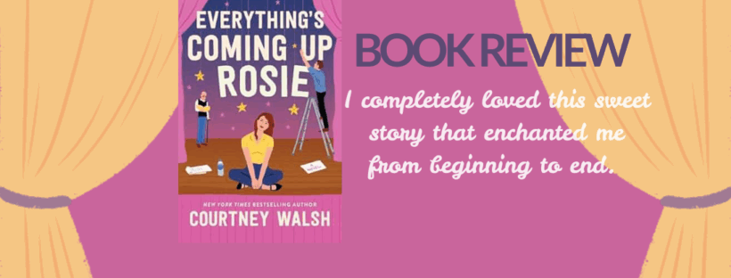 Everything's Coming Up Rosie