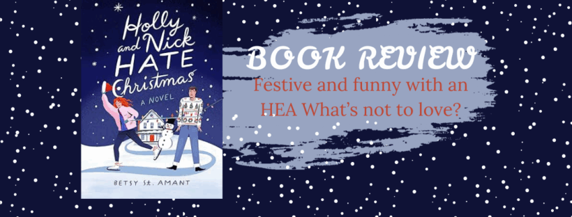 Holly and Nick Hate Christmas