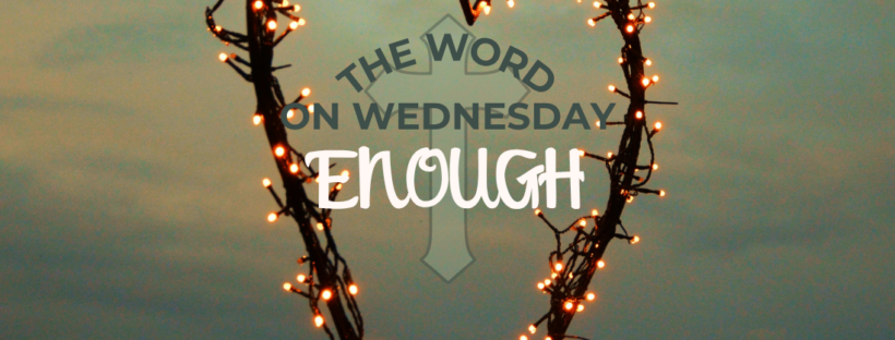 Enough