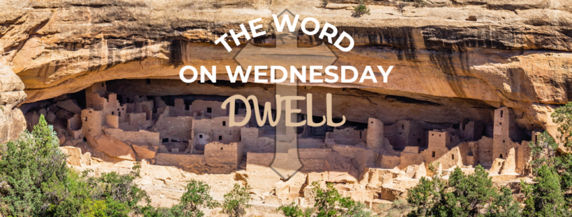 Dwell